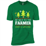 Be Nice to Farmer Santa Watching Christmas - Premium Short Sleeve T-Shirt