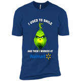 The Grinch - I Used To Smile And Then I Worked At Walmart