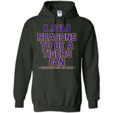 Reasons to be a LSU Tigers Fan Complete List on Back - Funny - Hoodie