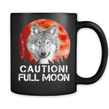Caution Full Moon Werewolf