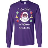 I Got Ho's Santa Christmas - Long Sleeve T-Shirt