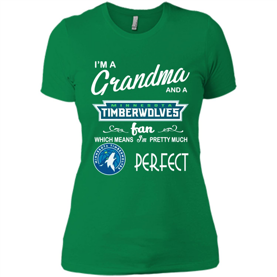 I'M A Grandma And A MinnesotaTimberwolves Fans