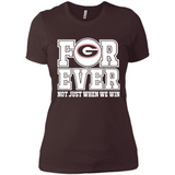 Georgia Bulldogs Forever For ever not just when we win - Ladies' Boyfriend T-Shirt