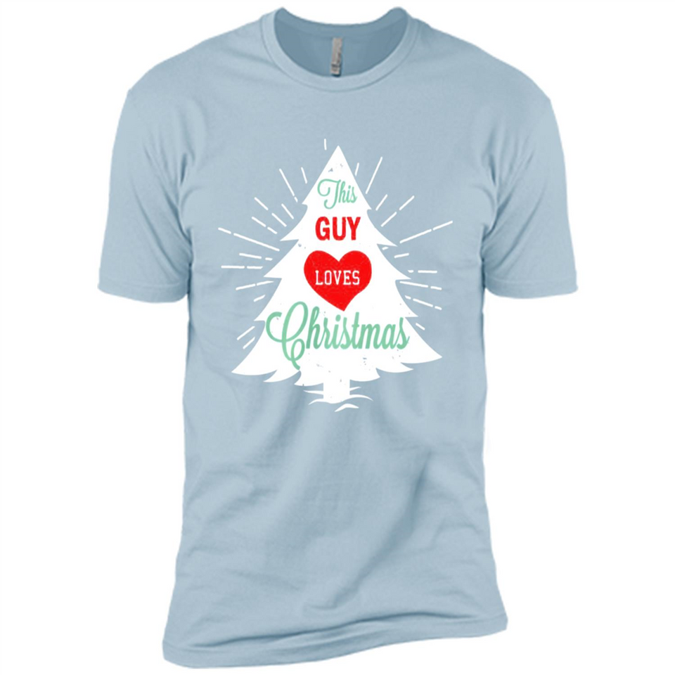 This Guy Loves Christmas Shirt - Premium Short Sleeve T-Shirt