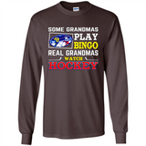 Some Grandmas Play Bingo Real Grandmas Watch Hockey