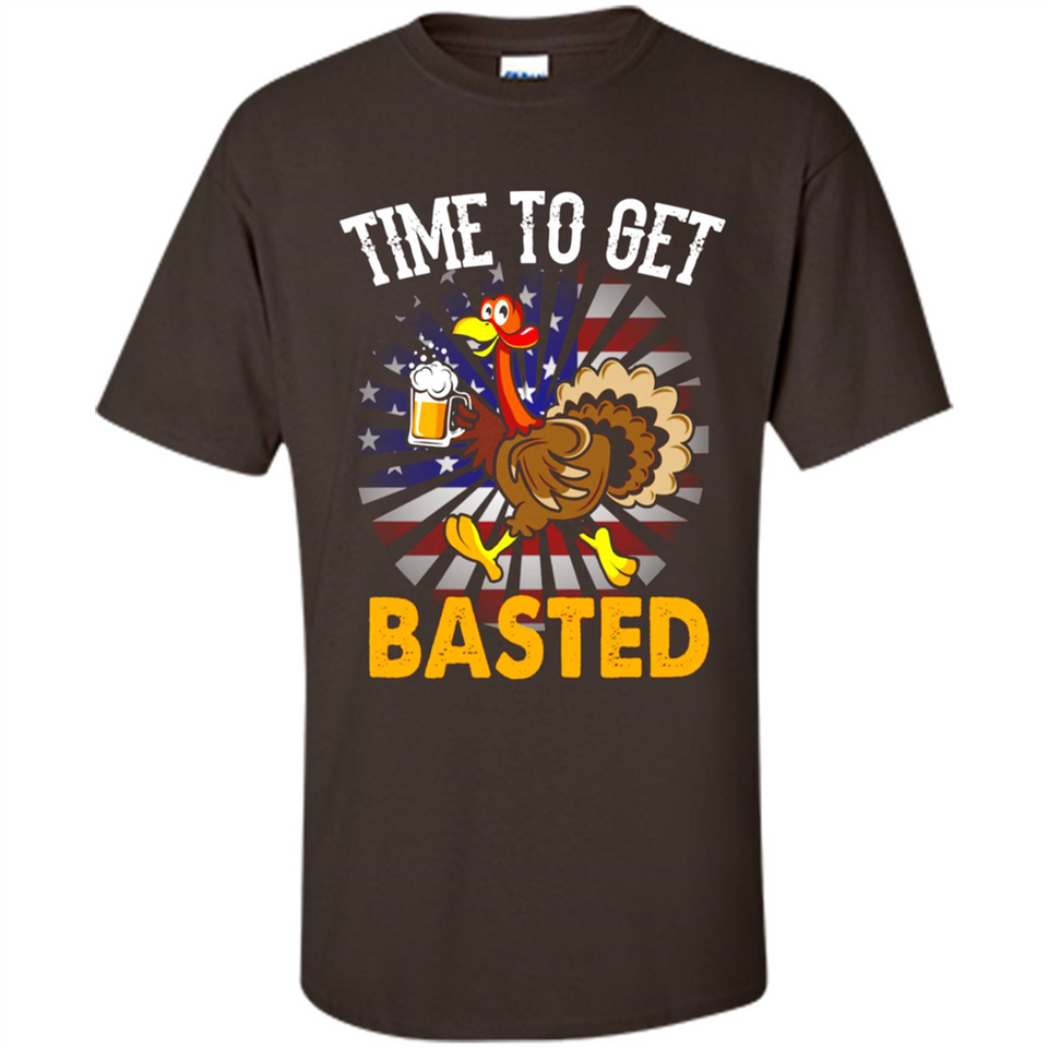 Time To Get Basted Funny Turkey Beer Thanksgiving - Shirt
