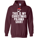 This is my pajama Tshirt Christmas - Hoodie