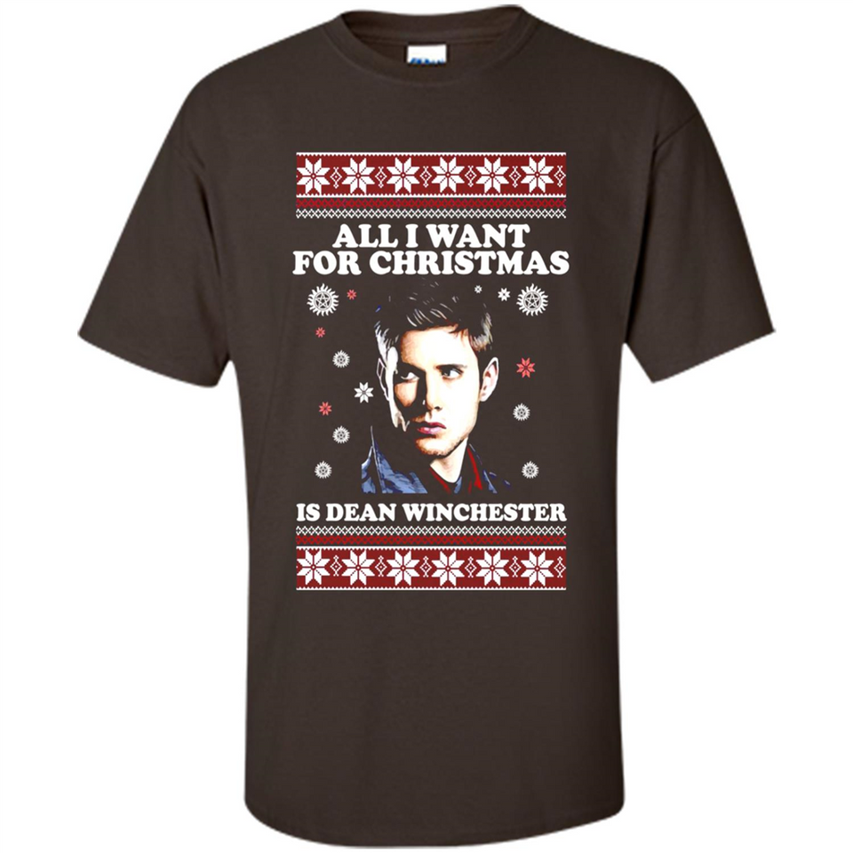 All I want for Christmas is Dean Winchester sweater - Shirt