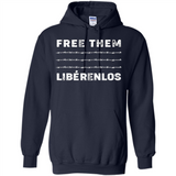 Peaceful Communities- Free Them Liberenlos Shirt PINGPONG - Hoodie