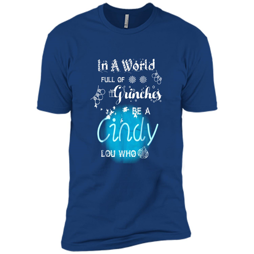 In A World Full Of Grinches Be A Cindy Lou Who PINGPONG
