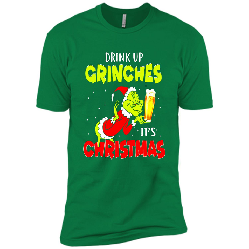 Drink Up Grinches it_s Christmas - Merry Xmas Sweatshirt - Premium Short Sleeve T-Shirt