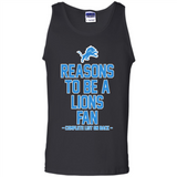 Reasons to be a Detroit Lions Fan Complete List on Back - Tank Top