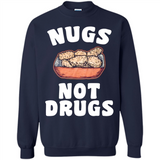 Nugs Not Drugs - Sweatshirt