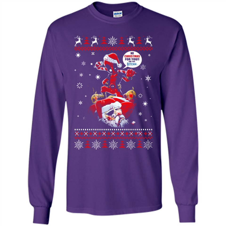 No Christmas for You – Deadpool Santa Claus Ugly Sweater - Long Sleeve T-Shirt