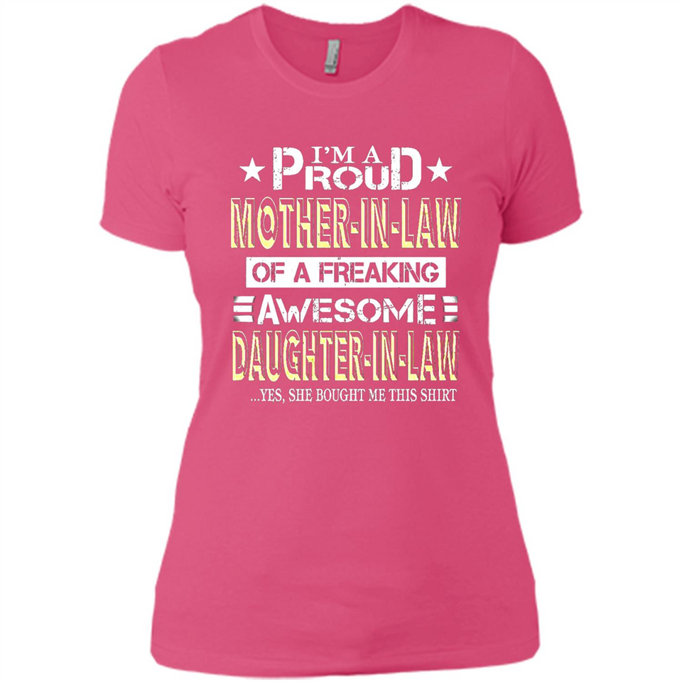 I'm A Proud Mother In Law Of A Freaking Awesome Daughter - Ladies' Boyfriend T-Shirt