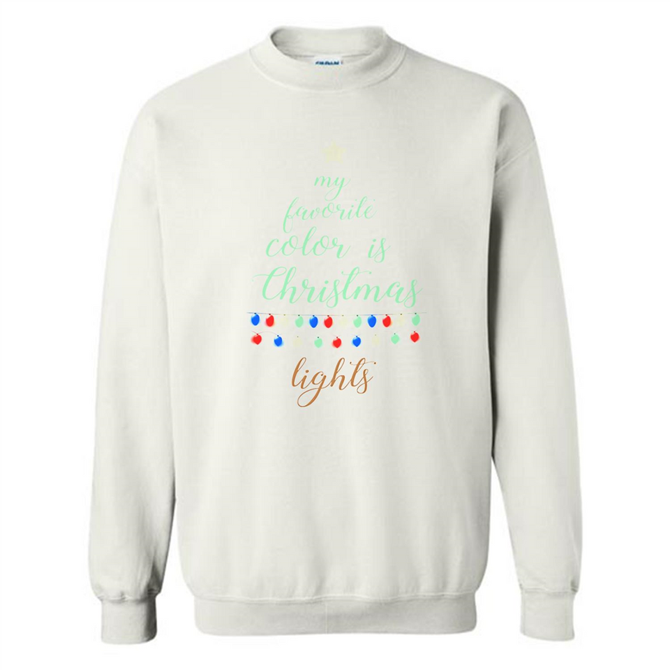 My Favorite Color is Christmas Lights Xmas Sporty T-Shirt - Sweatshirt