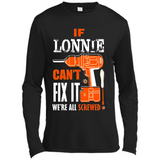 If Lonnie Can't Fix It We're All Screwed - Canvas Long Sleeve T-Shirt
