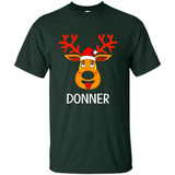 Donner Reindeer Santa Claus Funny Xmas Holiday T-Shirt - Shirt