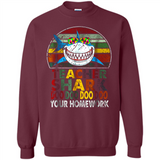 Teacher Shark Doo Doo Doo Your Homework Funny shirt Ladies' Boyfriend