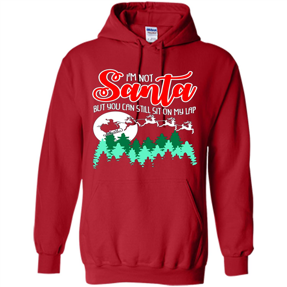 I'm Not Santa But You Can Sit On My Lap Christmas
