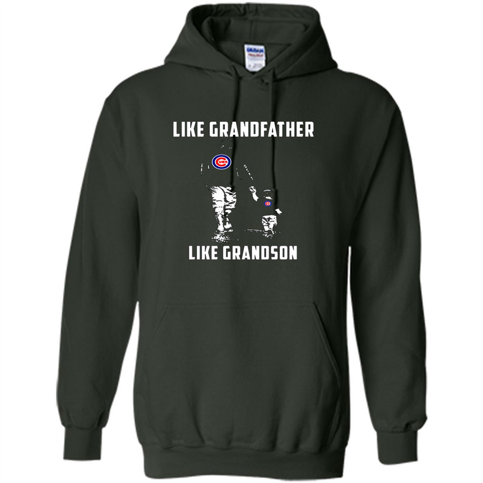 Chicago Cubs GrandFather Like GrandSon - Hoodie