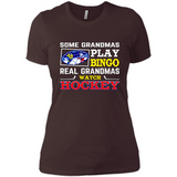 Some Grandmas Play Bingo Real Grandmas Watch Hockey
