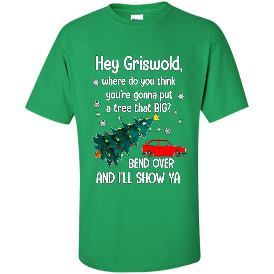 Hey Griswold Where Do You Think You’re Gonna Put A Tree Christmas PING PONG