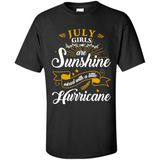 July Girl Are Sunshine Mixed With a Little Hurricane