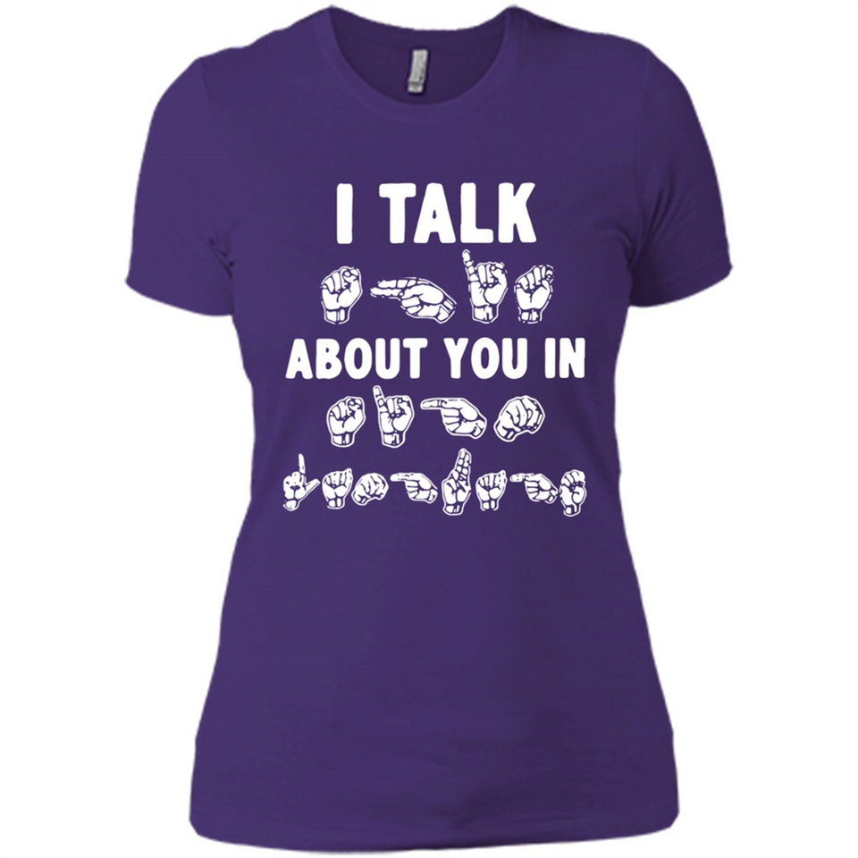 I TALK ABOUT YOU IN