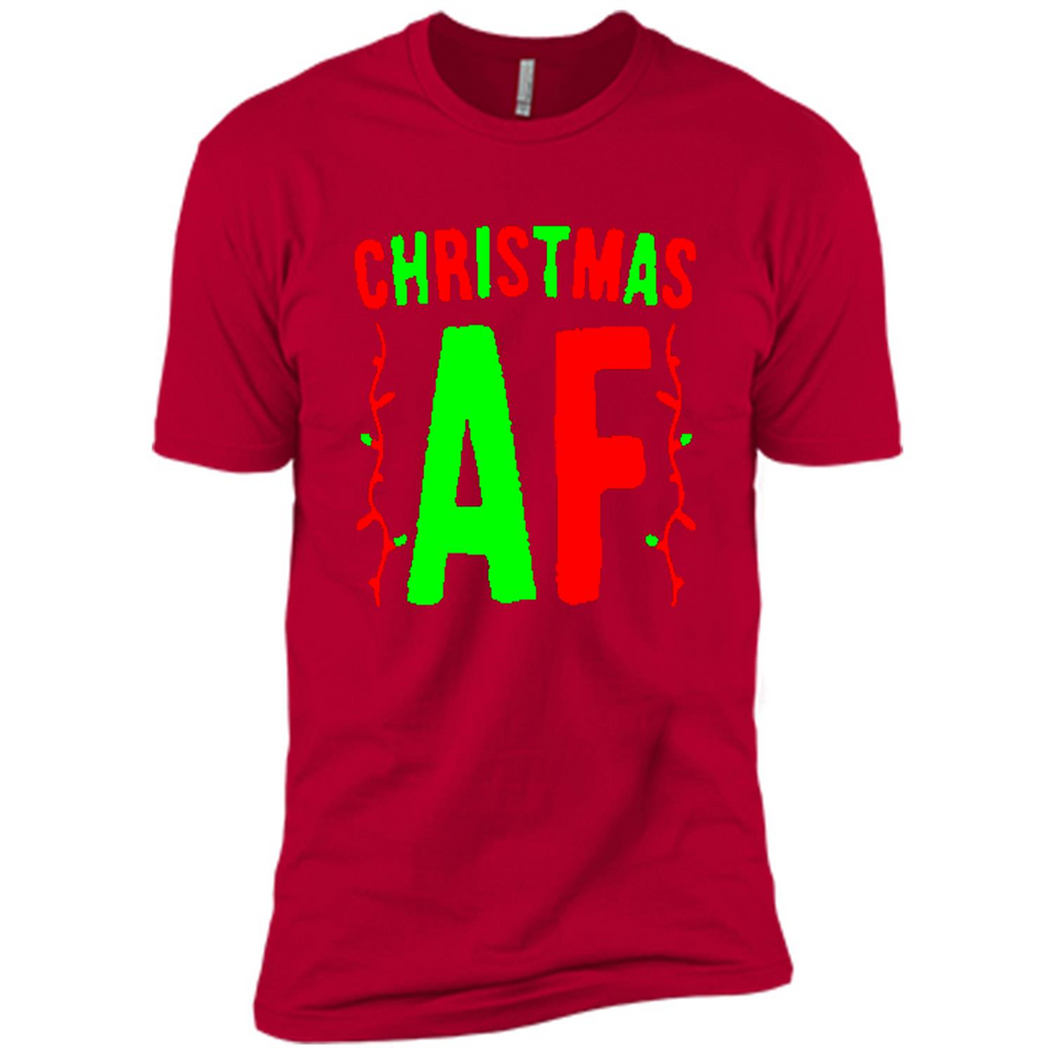 Christmas Ugly Sweater Christmas AF - Premium Short Sleeve T-Shirt