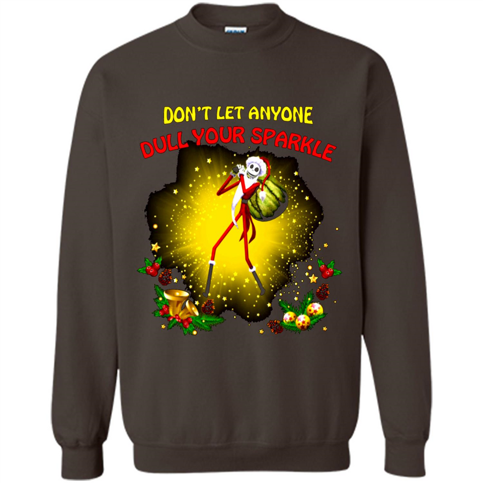 Jack skellington Santa Don't Let Anyone Dull Your Sparkle Christmas