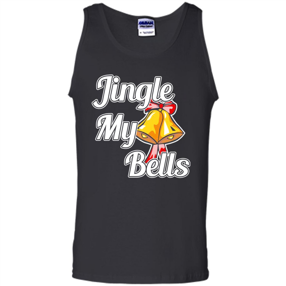 Jingle My Bells - Tank Top