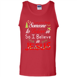 Everyone Need Someone To Believe in So Believe In Jesus Christmas