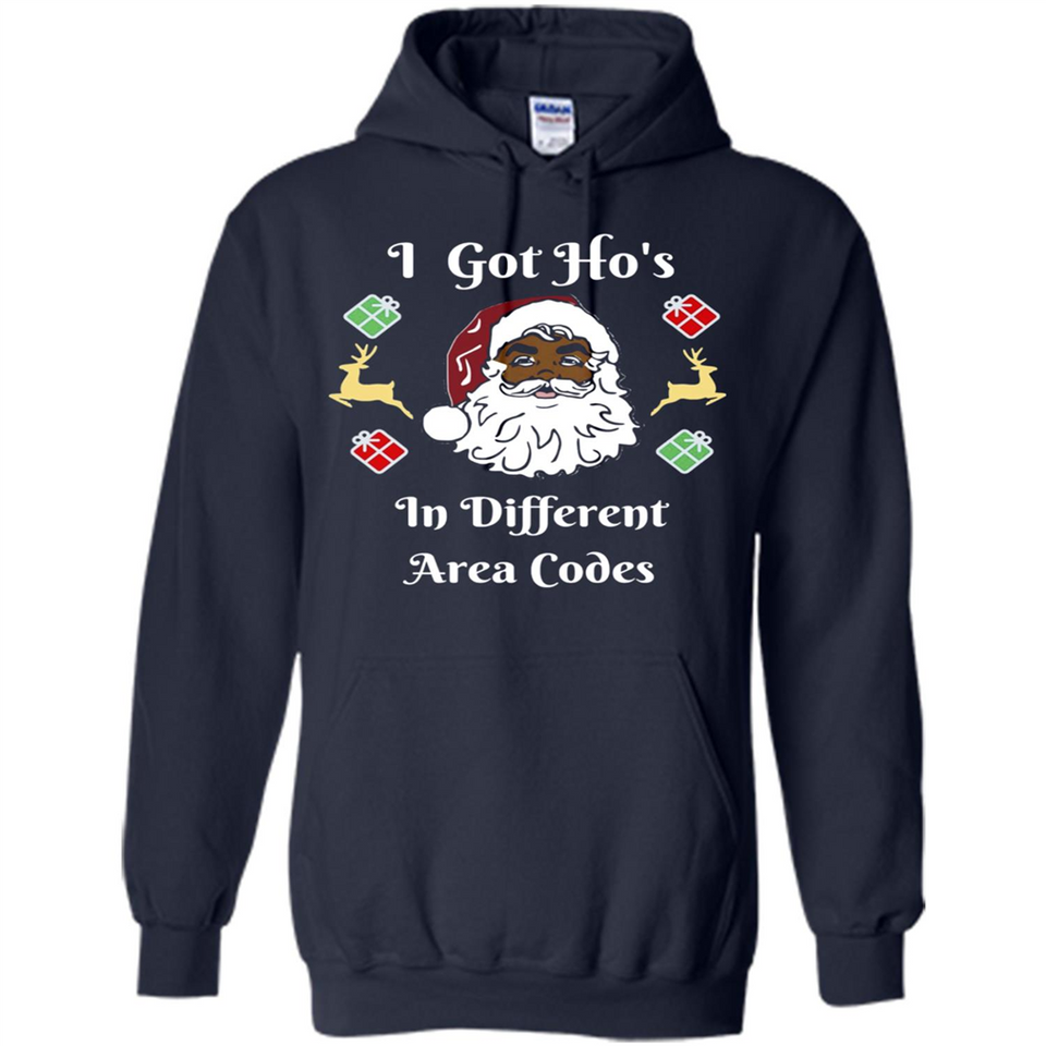 I Got Ho's Santa Christmas - Hoodie