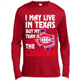 I May Live In Texas But My Team Is The Canadians - Canvas Long Sleeve T-Shirt