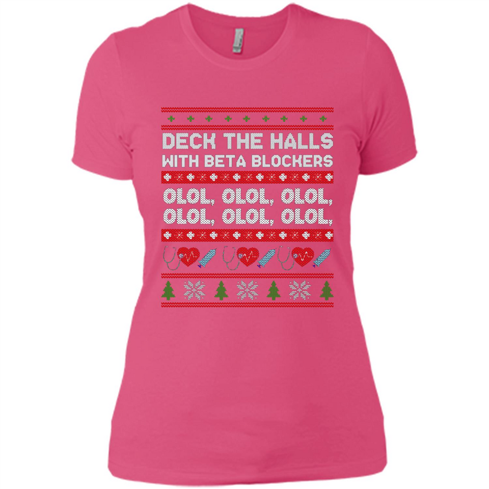 Nurse Christmas Deck The Hall Beta Blockers Sweatshirt - Ladies' Boyfriend T-Shirt