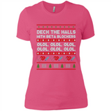 Nurse Christmas Deck The Hall Beta Blockers Sweatshirt - Ladies' Boyfriend T-Shirt