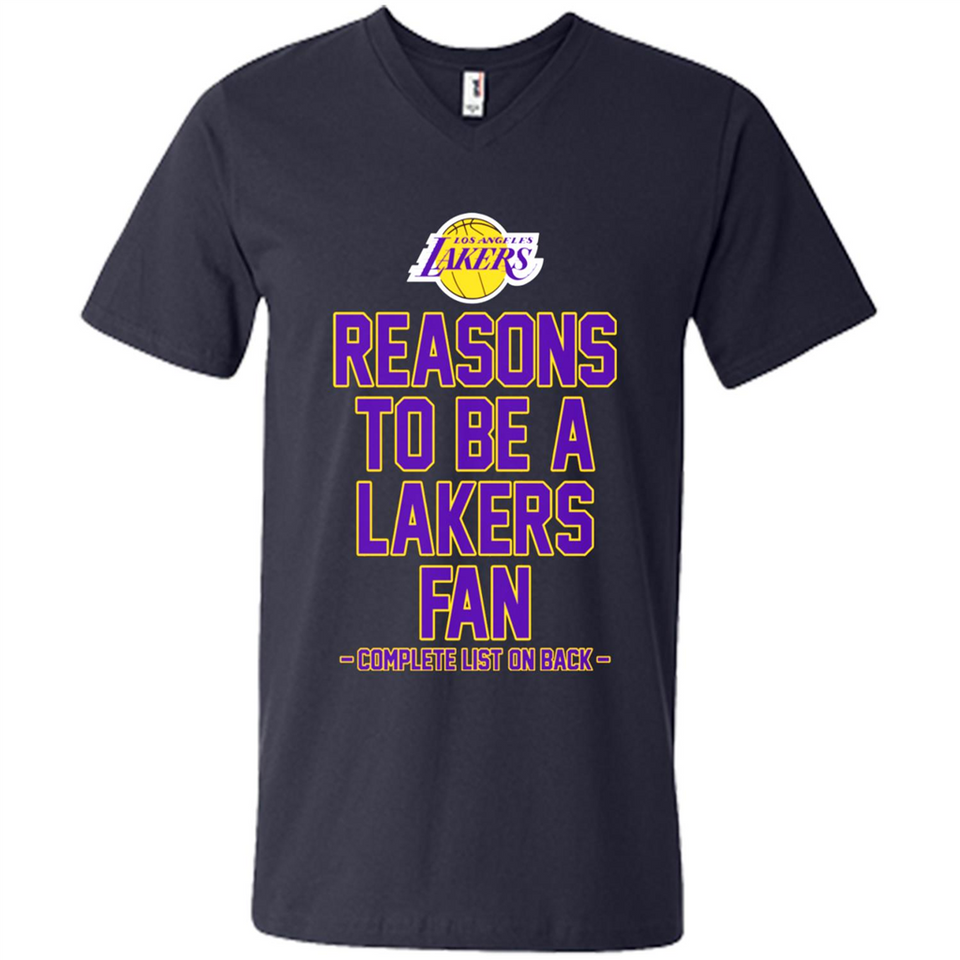 Reasons to be a Los Angeles Lakers Fan Complete List on Back - Men's V-Neck