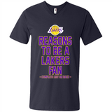Reasons to be a Los Angeles Lakers Fan Complete List on Back - Men's V-Neck