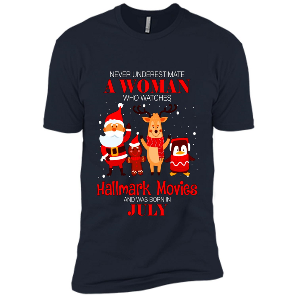 Never Underestimate A July Woman Watches Hallmark Movies Sweatshirt PINGPONG