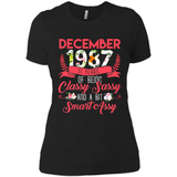 December 1987 31 Years Of Being Classy Sassy - Ladies' Boyfriend T-Shirt
