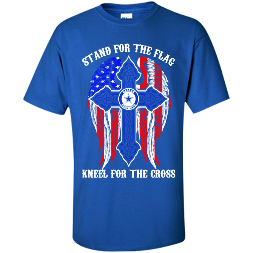 Dallas Cowboys - stand for the flag kneel for the cross