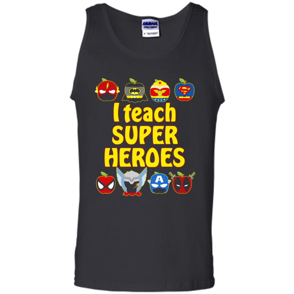 I Teach Super Heroes Funny Marvel - Tank Top