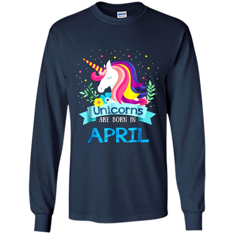 Unicorns are born in April Birthday Rainbow Gift Custom Ultra Cotton