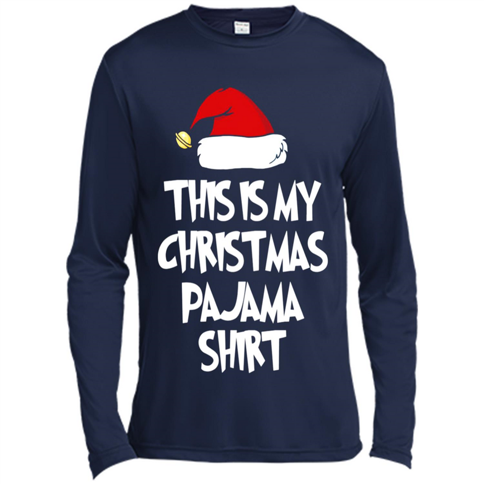 Christmas Pajama Shirt - Funny Christmas