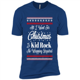 All I want for Christmas is kid rock no wrapping required sweater PINGPONG