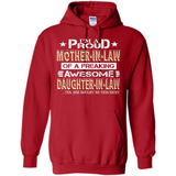 I'm A Proud Mother In Law Of A Freaking Awesome Daughter - Hoodie