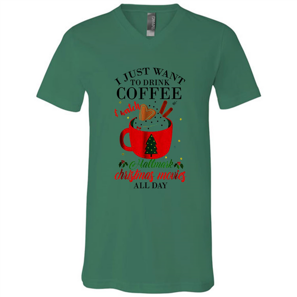 I Just Want To Drink Coffee And Watch Hallmark Christmas Movies All Day MERCHCUTE - Canvas Unisex V-Neck