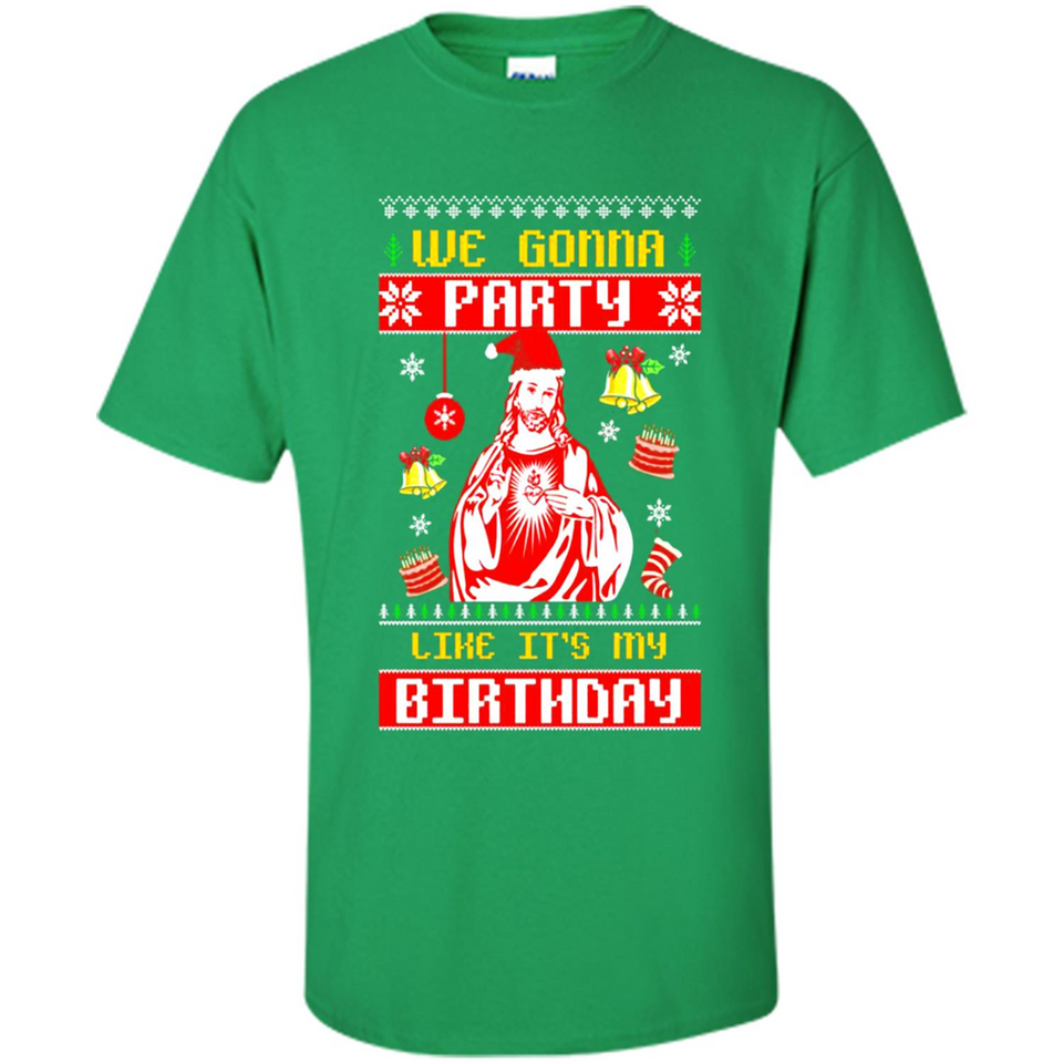 We Gonna Party Like It's My Birthday Jesus Christmas PINGPONG
