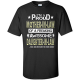 I'm A Proud Mother In Law Of A Freaking Awesome Daughter - Shirt